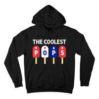 Coolest Pop Ever Popsicle Funny Retro Bomb Fathers Day Gift Tall Hoodie