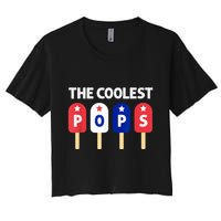 Coolest Pop Ever Popsicle Funny Retro Bomb Fathers Day Gift Women's Crop Top Tee