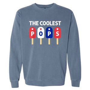 Coolest Pop Ever Popsicle Funny Retro Bomb Fathers Day Gift Garment-Dyed Sweatshirt