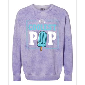 Coolest Pop Ever Popsicle Funny Retro Bomb Fathers Day Gift Colorblast Crewneck Sweatshirt