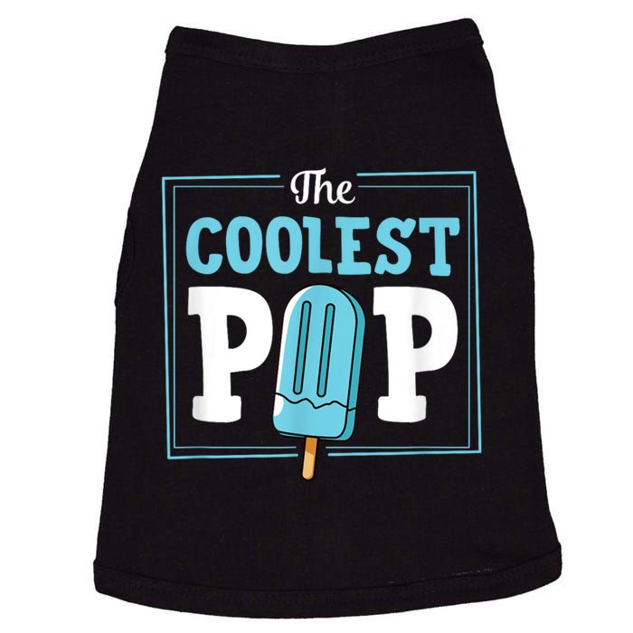 Coolest Pop Ever Popsicle Funny Retro Bomb Fathers Day Gift Doggie Tank