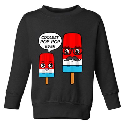 Coolest Pop Ever Popsicle Funny Retro Bomb Fathers Day Gift Toddler Sweatshirt