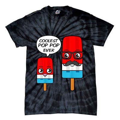 Coolest Pop Ever Popsicle Funny Retro Bomb Fathers Day Gift Tie-Dye T-Shirt