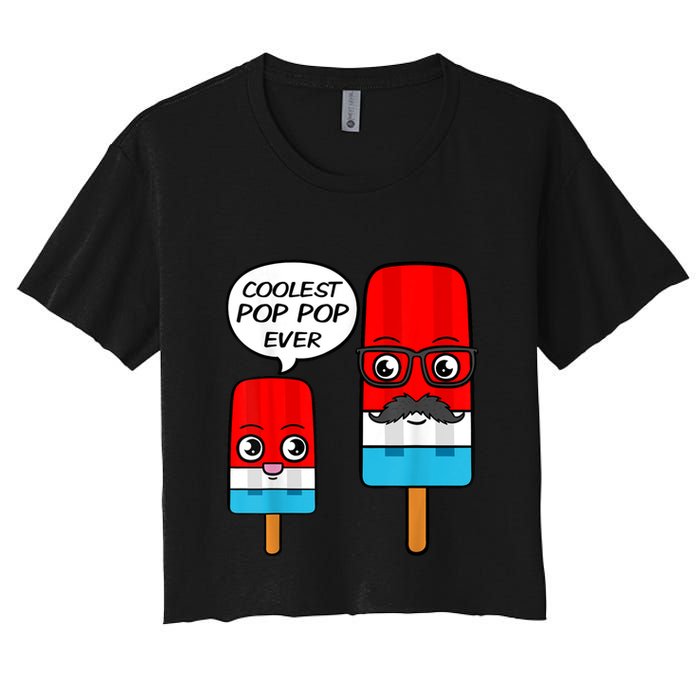 Coolest Pop Ever Popsicle Funny Retro Bomb Fathers Day Gift Women's Crop Top Tee