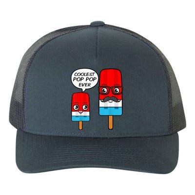 Coolest Pop Ever Popsicle Funny Retro Bomb Fathers Day Gift Yupoong Adult 5-Panel Trucker Hat