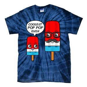 Coolest Pop Ever Popsicle Funny Retro Bomb Fathers Day Gift Tie-Dye T-Shirt