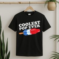 Coolest Pop Ever Popsicle Funny Retro Bomb Fathers Day Gift T-Shirt