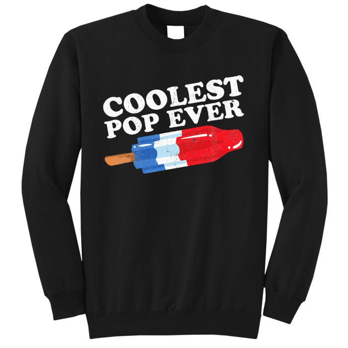 Coolest Pop Ever Popsicle Funny Retro Bomb Fathers Day Gift Tall Sweatshirt