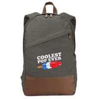 Coolest Pop Ever Popsicle Funny Retro Bomb Fathers Day Gift Cotton Canvas Backpack