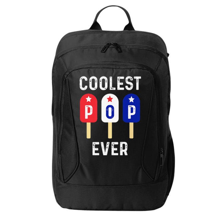 Coolest Pop Ever Popsicle Best Dad Ever Cool Fathers Day City Backpack