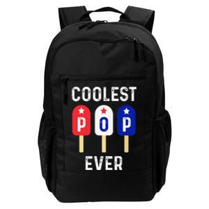 Coolest Pop Ever Popsicle Best Dad Ever Cool Fathers Day Daily Commute Backpack