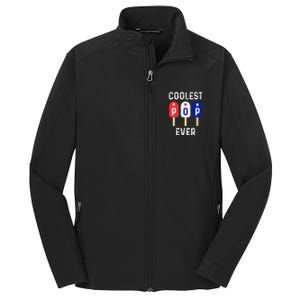 Coolest Pop Ever Popsicle Best Dad Ever Cool Fathers Day Core Soft Shell Jacket