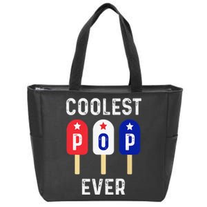 Coolest Pop Ever Popsicle Best Dad Ever Cool Fathers Day Zip Tote Bag