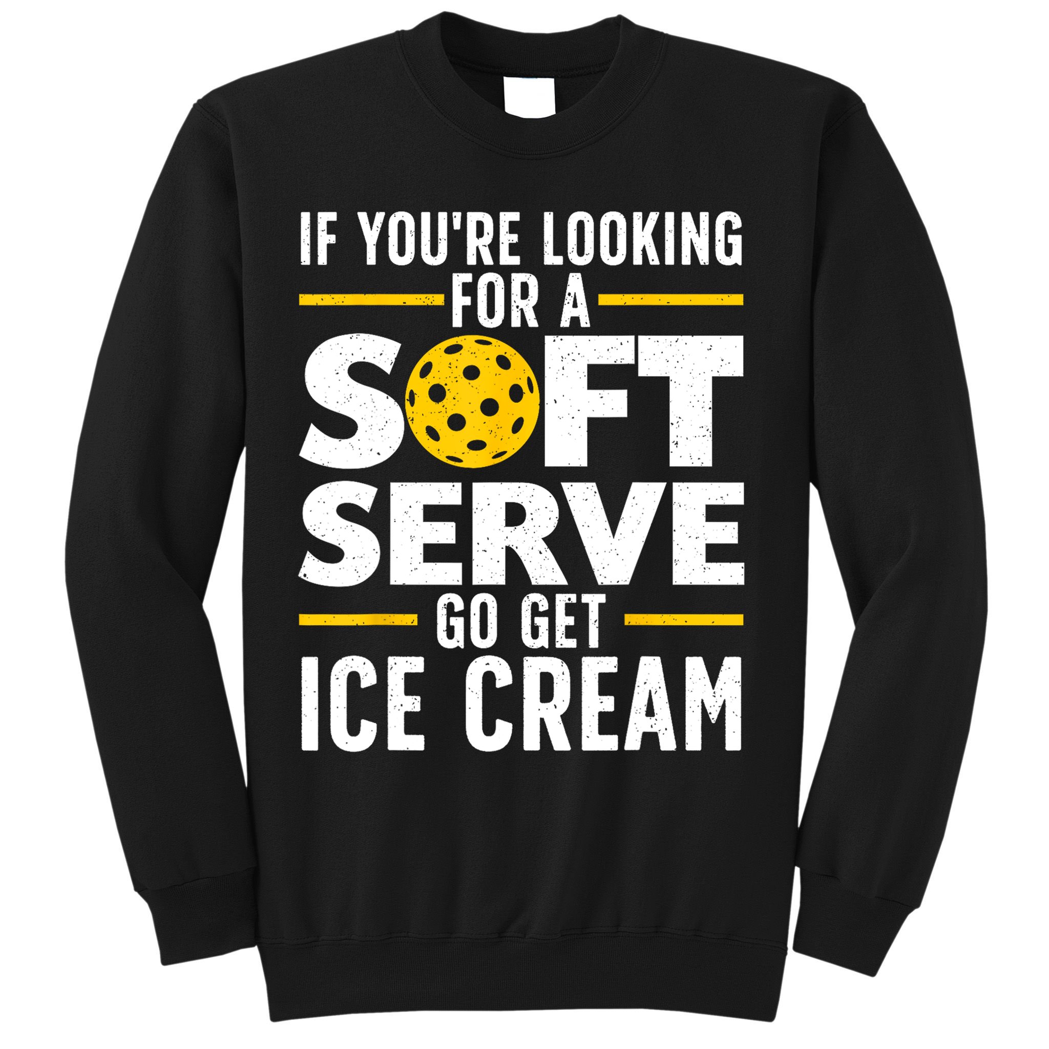 Cool Pickleball For Men Women Pickle Ball Player Soft Serve Sweatshirt