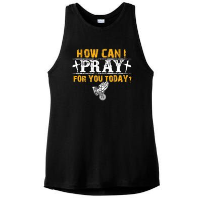 Christian Prayer For You Jesus Or Faith How Can I Pray Ladies PosiCharge Tri-Blend Wicking Tank