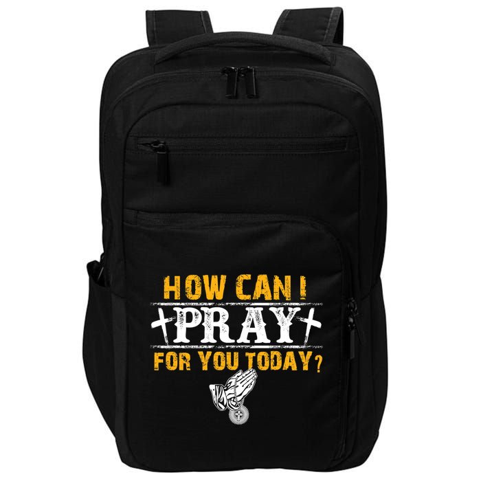 Christian Prayer For You Jesus Or Faith How Can I Pray Impact Tech Backpack
