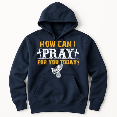 Christian Prayer For You Jesus Or Faith How Can I Pray Hoodie