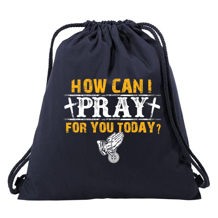 Christian Prayer For You Jesus Or Faith How Can I Pray Drawstring Bag