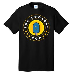 Coolest Pop Funny Best Dad Ever Cool Fathers Day Tall T-Shirt