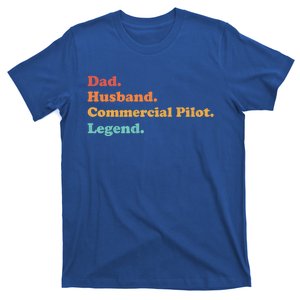 Commercial Pilot For Dad Or Husband For Fathers Day Funny Gift T-Shirt