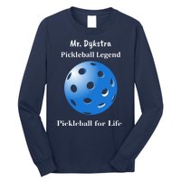 Custom Pickleball For Life Personalize Text Name Long Sleeve Shirt