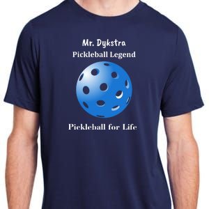 Custom Pickleball For Life Personalize Text Name Adult ChromaSoft Performance T-Shirt