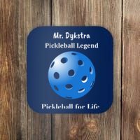 Custom Pickleball For Life Personalize Text Name Coaster