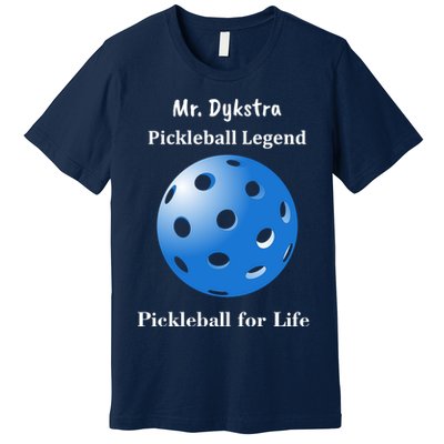 Custom Pickleball For Life Personalize Text Name Premium T-Shirt