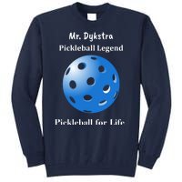 Custom Pickleball For Life Personalize Text Name Tall Sweatshirt