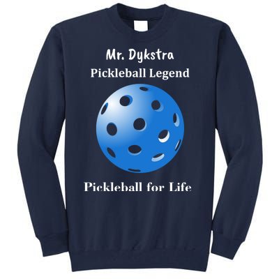 Custom Pickleball For Life Personalize Text Name Tall Sweatshirt