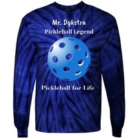 Custom Pickleball For Life Personalize Text Name Tie-Dye Long Sleeve Shirt