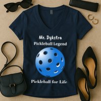 Custom Pickleball For Life Personalize Text Name Women's V-Neck T-Shirt