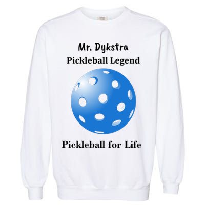 Custom Pickleball For Life Personalize Text Name Garment-Dyed Sweatshirt