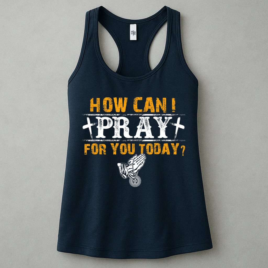 Christian Prayer For You Jesus Or Faith How Can I Pray Womens Tank Top