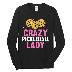 Cool Pickleball For Wo Girls Pickleball Player & Lover Tall Long Sleeve T-Shirt