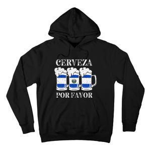 Cerveza Por Favor Salvadoran Beer Pupusas Tamales Party Tall Hoodie