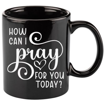 Christian Prayer For You Jesus Or Faith How Can I Pray Team 11oz C Handle Ceramic Mug