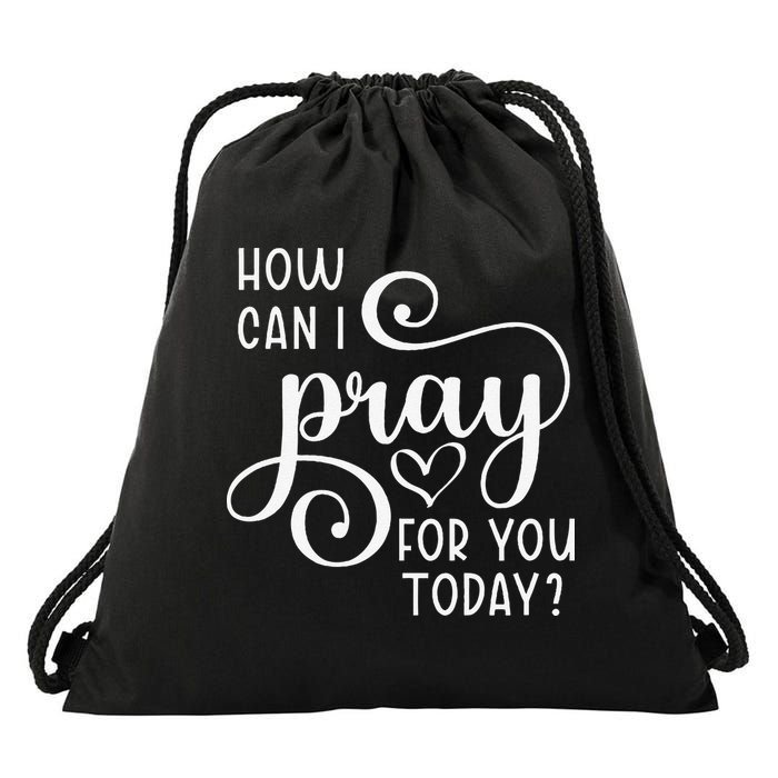 Christian Prayer For You Jesus Or Faith How Can I Pray Team Drawstring Bag