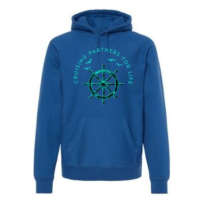 Cruising Partners For Life Husband And Wife Gift Premium Hoodie