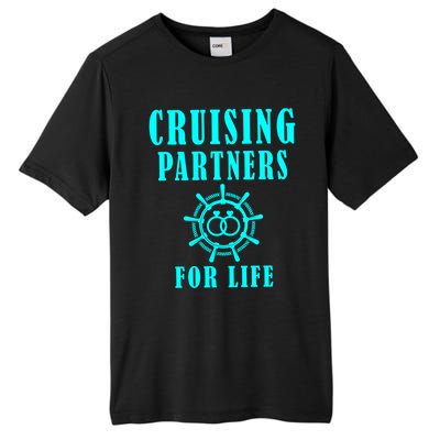 Cruising Partners For Life Wife Husband Couples Sailor Gift Tall Fusion ChromaSoft Performance T-Shirt