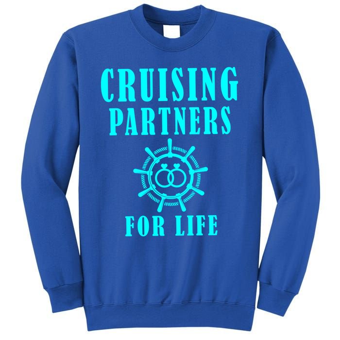 Cruising Partners For Life Wife Husband Couples Sailor Gift Sweatshirt