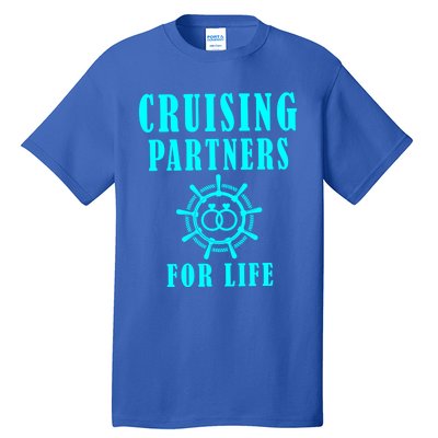 Cruising Partners For Life Wife Husband Couples Sailor Gift Tall T-Shirt