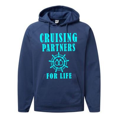 Cruising Partners For Life Wife Husband Couples Sailor Gift Performance Fleece Hoodie