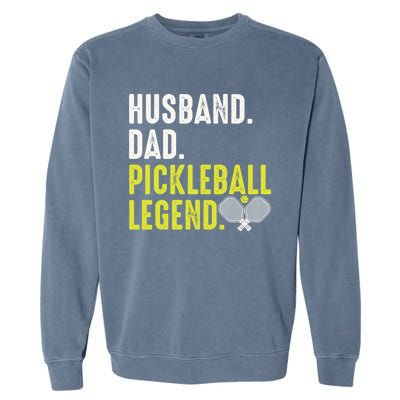 Cool Pickleball For Husband Dad Pickleball Player Gift Garment-Dyed Sweatshirt