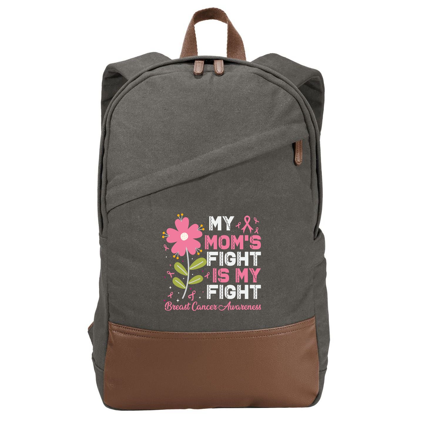 Cute Pink Flower My Moms Fight Is My Fight Breast Cancer Awareness Cotton Canvas Backpack