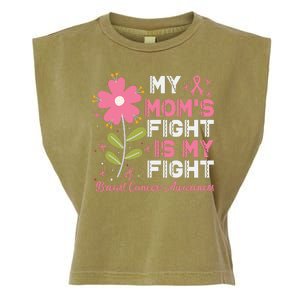 Cute Pink Flower My Moms Fight Is My Fight Breast Cancer Awareness Garment-Dyed Women's Muscle Tee