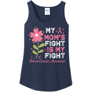 Cute Pink Flower My Moms Fight Is My Fight Breast Cancer Awareness Ladies Essential Tank