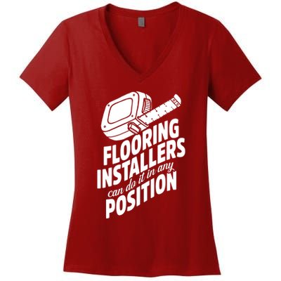Contractor Position Floor Installation Women's V-Neck T-Shirt