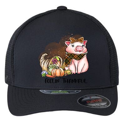 Cute Pig Feelin' Thankful's Gift For Thanksgiving Flexfit Unipanel Trucker Cap