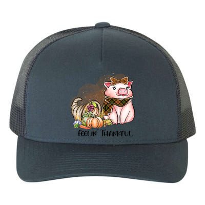 Cute Pig Feelin' Thankful's Gift For Thanksgiving Yupoong Adult 5-Panel Trucker Hat